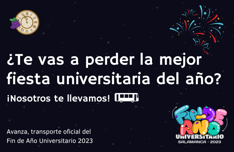 Avanza te lleva al Fin de Año Universitario de Salamanca