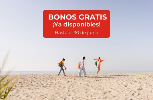 Bonos Gratis ¡Viaja sin límites hasta el 30 de junio!